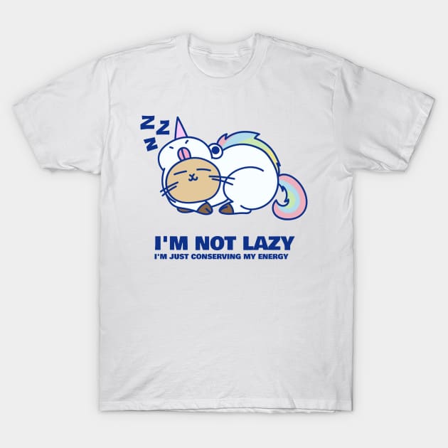 I'm Not Lazy, I'm Just Conserving My Energy T-Shirt by DailyDozOfCollection